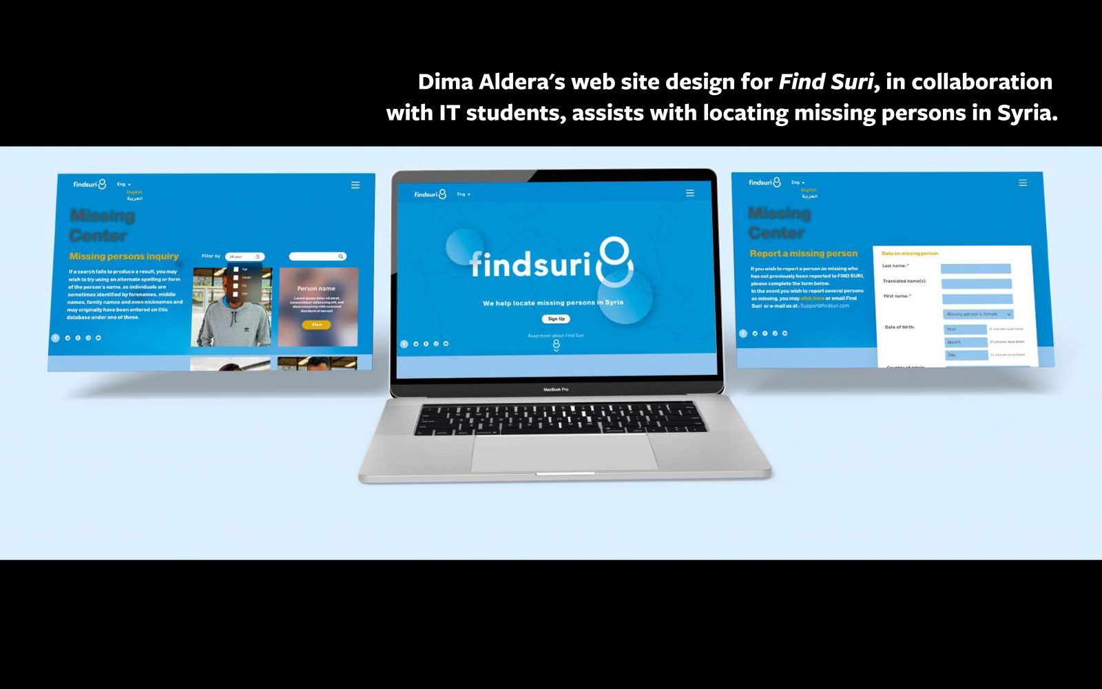 Web site image with text: Dima Aldera's web site design for Find Suri, in collaboration with IT students, assists with locating missing persons in Syria.