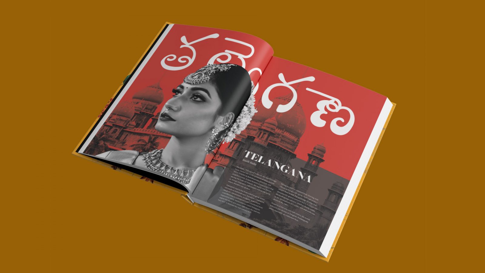 One of the interior spreads of the book Aanchal: The Hidden Secrets of Indian Foods and Sarees which features a section about the food of Telangana a state in India. A woman is showcased in foreground in black and white front of a palace in red duotone with typography in Telugu saying “Telangana” around her.